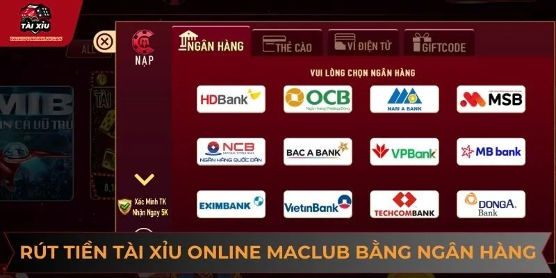 Chi tiết cách rút tiền tài xỉu online Manclub bằng ngân hàng