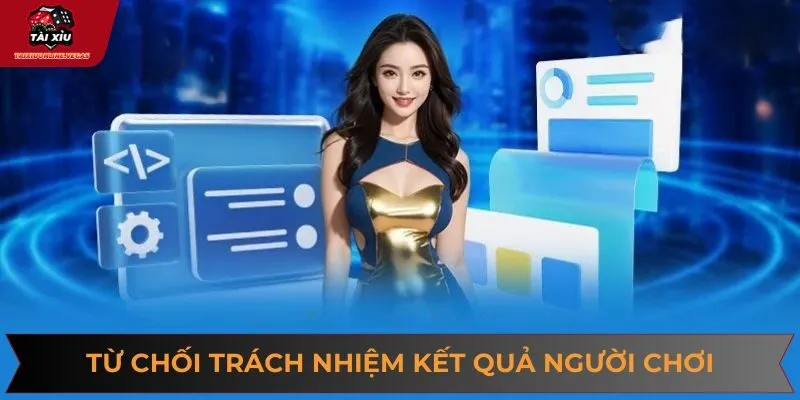 Trang web không chịu vấn đề đối với kết quả cá cược của người chơi